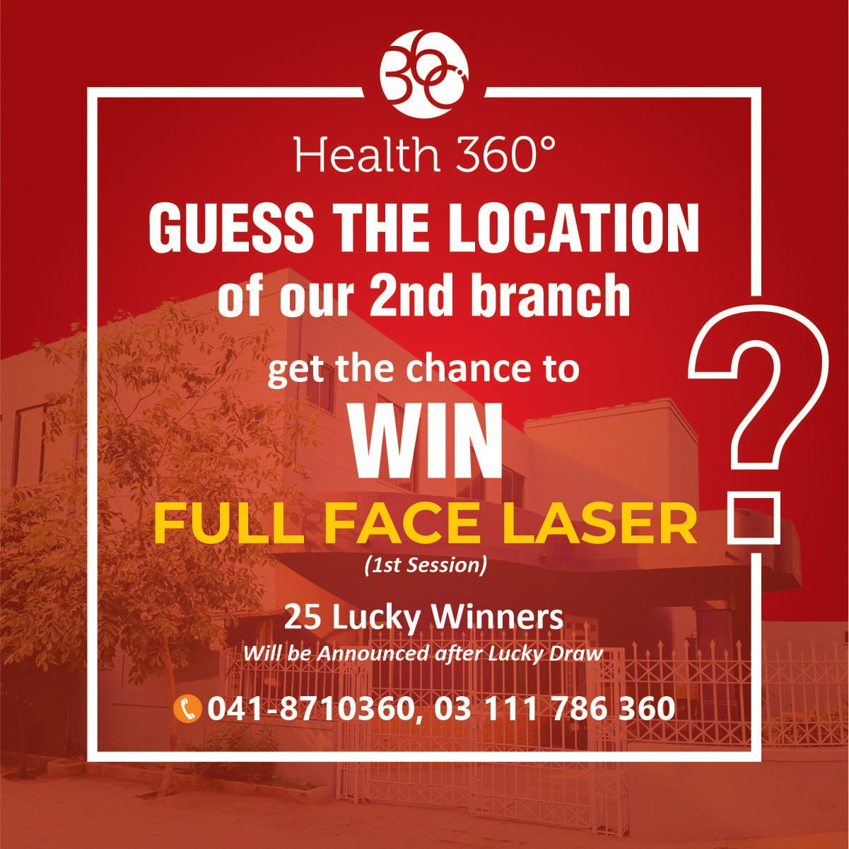 Guess and Win - Health360 Faisalabad