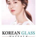 Korean Glass Facial